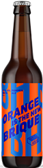 ORANGE IS THE NEW BRIQUE bière Brique House ORANGE IS THE NEW BRIQUE bière Brique House