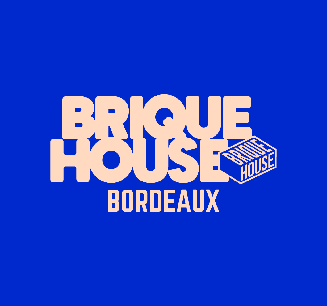 Découvrez BRIQUE HOUSE BORDEAUX